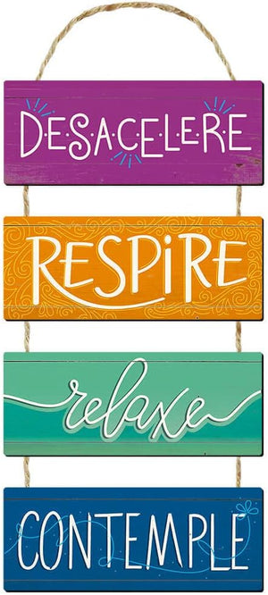 PLACA MDF - DESACELERE RESPIRE RELAXE CONTEMPLE - 20x51cm